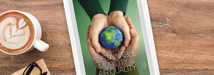 In-Depth Focus: Sustainable Mobility & Air Quality