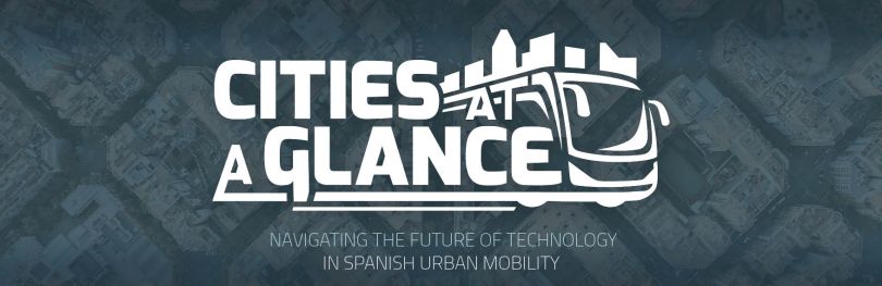 Cities at a Glance: Navigating the future of technology in Spanish urban mobility