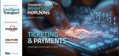 Transport's Bright Horizons Report Series: Ticketing & Payments